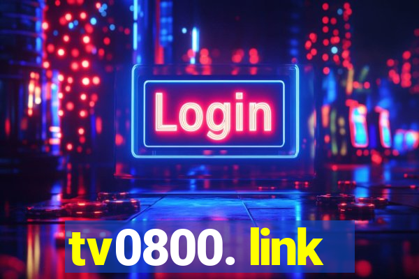 tv0800. link